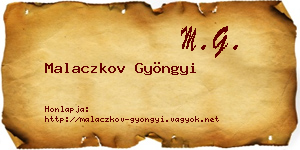 Malaczkov Gyöngyi névjegykártya